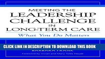 Collection Book Meeting the Leadership Challenge in Long-Term Care