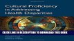 New Book Cultural Proficiency In Addressing Health Disparities