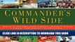 New Book Commander s Wild Side: Bold Flavors for Fresh Ingredients from the Great Outdoors