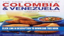 Collection Book The Food and Cooking of Colombia   Venezuela: Traditions, ingredients, tastes,