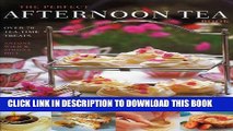 [PDF] The Perfect Afternoon Tea Book: Over 70 Tea-Time Treats Full Colection