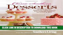 New Book Classic Southern Desserts: All-Time Favorite Recipes for Cakes, Cookies, Pies, Puddings,