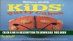 [PDF] Kids Party Cakes: Muffins, Pastries, Cakes, Biscuits (The Australian Women s Weekly) Popular