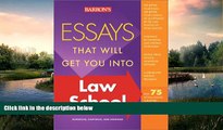 READ book  Essays That Will Get You into Law School (Barron s Essays That Will Get You Into Law