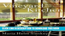 Collection Book The Vineyard Kitchen: Menus Inspired by the Seasons (Cookbooks)