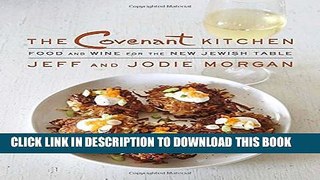 Collection Book The Covenant Kitchen: Food and Wine for the New Jewish Table