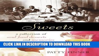 New Book Sweets: A Collection of Soul Food Desserts and Memories