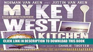 Collection Book My Key West Kitchen: Recipes and Stories