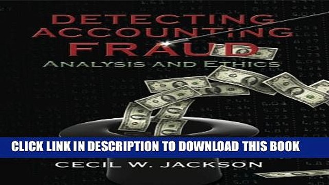 [PDF] Detecting Accounting Fraud: Analysis and Ethics Full Online