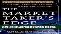 [PDF] The Market Taker s Edge: Insider Strategies from the Options Trading Floor Popular Collection