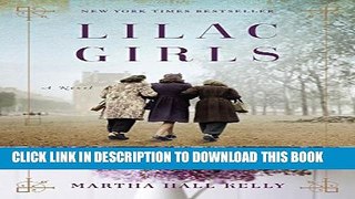 Collection Book Lilac Girls: A Novel