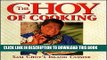 [PDF] The Choy of Cooking: Sam Choy s Island Cuisine Full Online
