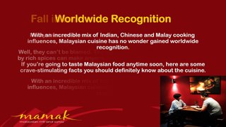 Crave-Stimulating Facts About Malaysian Cuisine