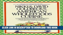 [PDF] American Wholefoods Cuisine: Over 1300 Meatless, Wholesome Recipes from Short Order to