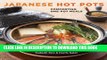 [PDF] Japanese Hot Pots: Comforting One-Pot Meals Popular Colection