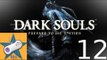 Let's Play Dark Souls Part 12 Was I Invaded?