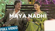 Kabali Songs | Maya Nadhi Video Song | Rajinikanth, Radhika Apte | Pa Ranjith | Santhosh Narayanan