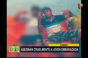 Tumbes: asesinan a joven embarazada y la abandonan en descampado