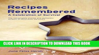 [PDF] Recipes Remembered Full Colection