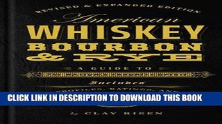 [PDF] American Whiskey, Bourbon   Rye: A Guide to the Nation s Favorite Spirit Full Colection