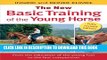 Basic Training of the Young Horse Hardcover