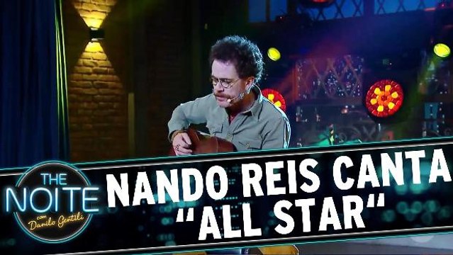 Nando Reis canta `All Star`