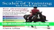 The Scales of Training Workbook for Dressage and Jumping: Understanding the Scales of Training and