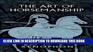 [PDF] The Art of Horsemanship Popular Online
