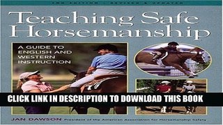 Teaching Safe Horsemanship: A Guide to English and Western Instruction Paperback