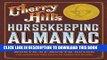 Cherry Hill s Horsekeeping Almanac: The Essential Month-by-Month Guide for Everyone Who Keeps or