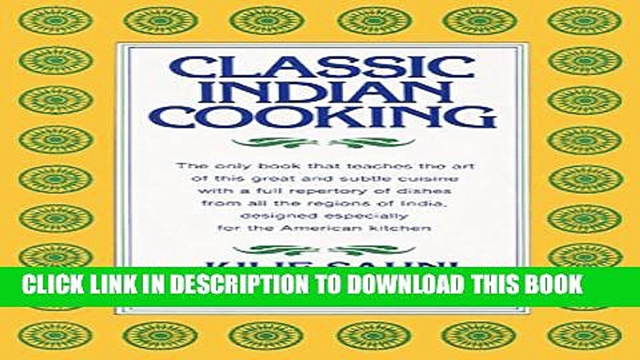 [PDF] Classic Indian Cooking Full Online