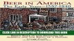 [PDF] Beer in America: The Early Years--1587-1840: Beer s Role in the Settling of America and the