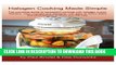[PDF] Halogen Cooking Made Simple: Now You Can Cook with Confidence with Team VisiCook Halogen