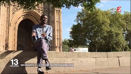 Migrants : les raisons de leur attrait pour le Royaume-Uni