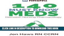 [PDF] 140 Must Know Meds: Demolish Nursing Pharmacology Popular Online