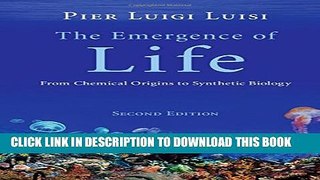 [PDF] The Emergence of Life: From Chemical Origins to Synthetic Biology Full Online