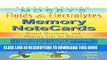 Collection Book Mosby s Fluids   Electrolytes Memory NoteCards: Visual, Mnemonic, and Memory Aids