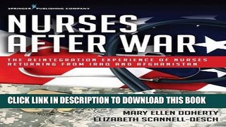 [PDF] Nurses After War: The Reintegration Experience of Nurses Returning from Iraq and Afghanistan