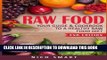 [PDF] Raw Food: Your Guide   Cookbook to a Healthy Raw Food Diet Full Online