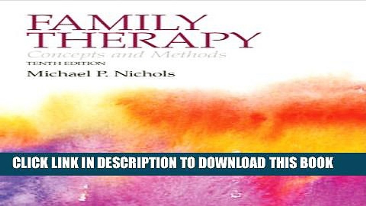 [PDF] Family Therapy: Concepts and Methods (10th Edition) Popular Colection