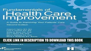 [PDF] Fundamentals of Health Care Improvement: A Guide to Improving Your Patients  Care, Second