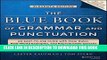 New Book The Blue Book of Grammar and Punctuation: An Easy-to-Use Guide with Clear Rules,