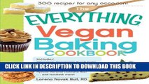 [PDF] The Everything Vegan Baking Cookbook: Includes Chocolate-Peppermint Bundt Cake, Peanut