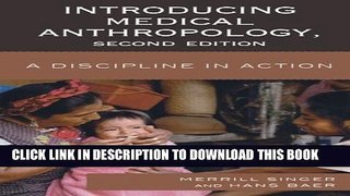 [PDF] Introducing Medical Anthropology: A Discipline in Action Full Online