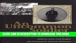 [PDF] An Uncommon Soldier: The Civil War Letters of Sarah Rosetta Wakeman, Alias Private Lyons