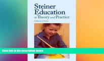 Big Deals  Steiner Education in Theory   Practice  Best Seller Books Best Seller