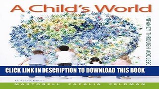 Collection Book A Child s World: Infancy Through Adolescence