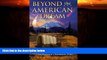 Big Deals  Beyond the American Dream: Lifelong Learning and the Search for Meaning in a Postmodern