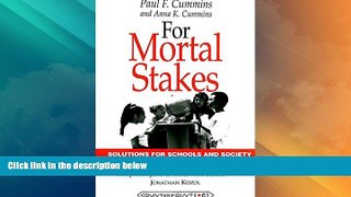 Big Deals  For Mortal Stakes: Solutions for Schools and Society (Counterpoints)  Free Full Read