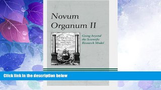 Big Deals  Novum Organum II: Going beyond the Scientific Research Model  Best Seller Books Most